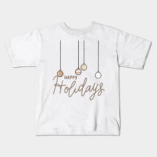 happy holidays Kids T-Shirt